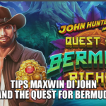 TIPS MAXWIN JOHN HUNTER AND THE QUEST FOR BERMUDA