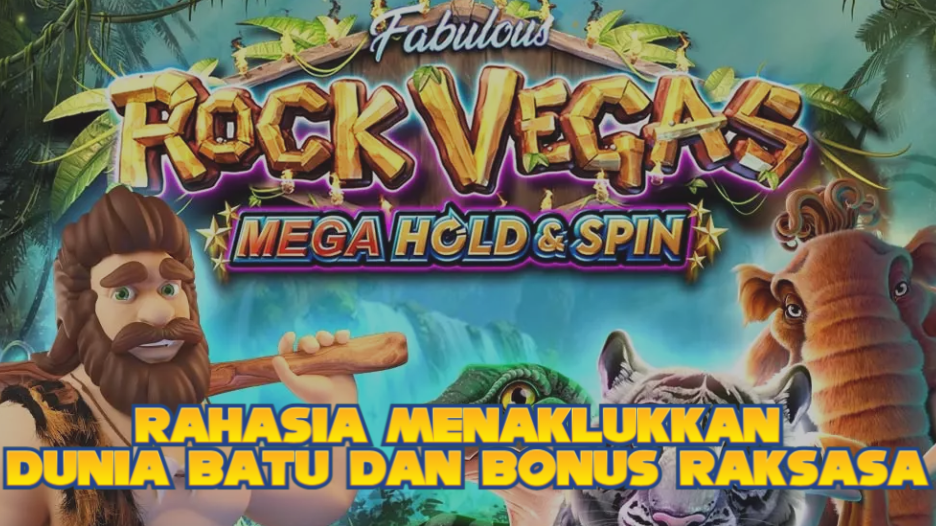 Rahasia Menaklukkan Dunia Batu dan Bonus Raksasa